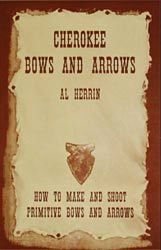 Cherokee Bows and Arrows