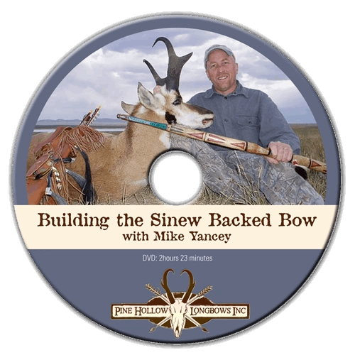 Building the Sinew Backed Bow with Mike Yancey - DVD